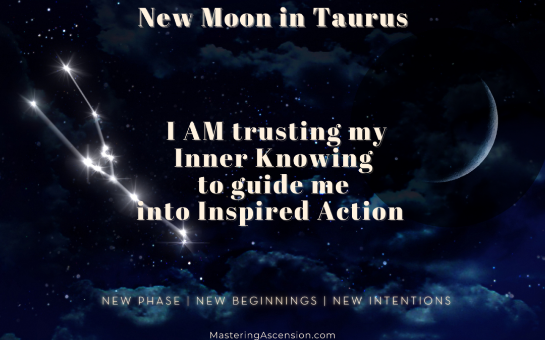 New Moon in Taurus – A time to create