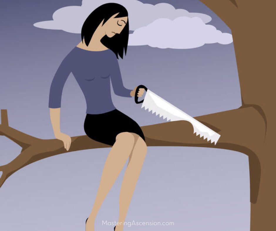 Creating obstacles for yourself - woman sitting on a branch sawing through it