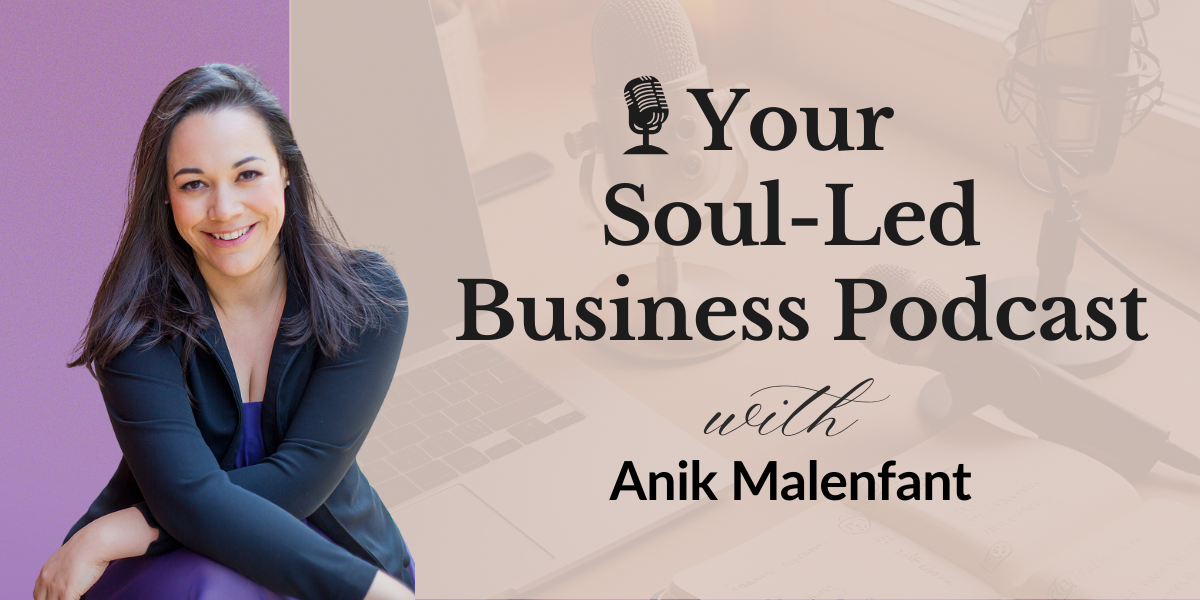 Your Soul-Led Business Podcast